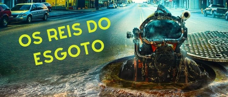 Os Reis do Esgoto, um especial do Discovery+ estreia no Brasil